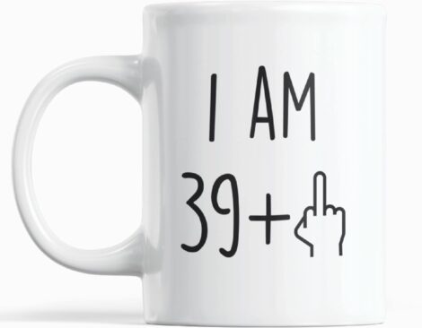 40th Birthday Funny Coffee Mug: Gag Cup for Men and Women, Best Joke Gift Turning 40!