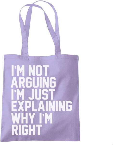 HotScamp Moody Teen Always Right Tote – Witty Slogan Bag for Explaining My Rightness