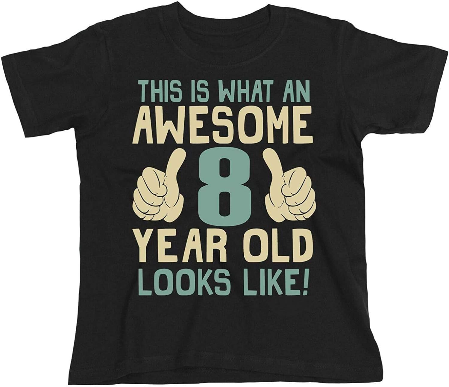 8th Birthday Gift - This is What an Awesome 8 Year Old Looks Like - Kids Organic T-Shirt Boys Girls