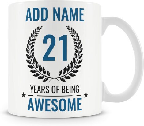 Personalized Mug/Cup – 21st Birthday Gift for Men – Celebrating 21 Awesome Years