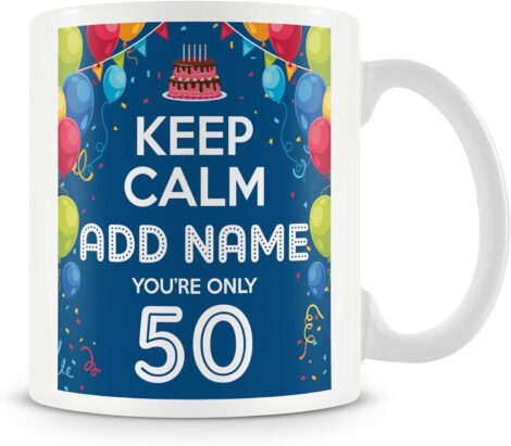 Blue Personalised 50th Birthday Mug for Men with Keep Calm Design – Add Name