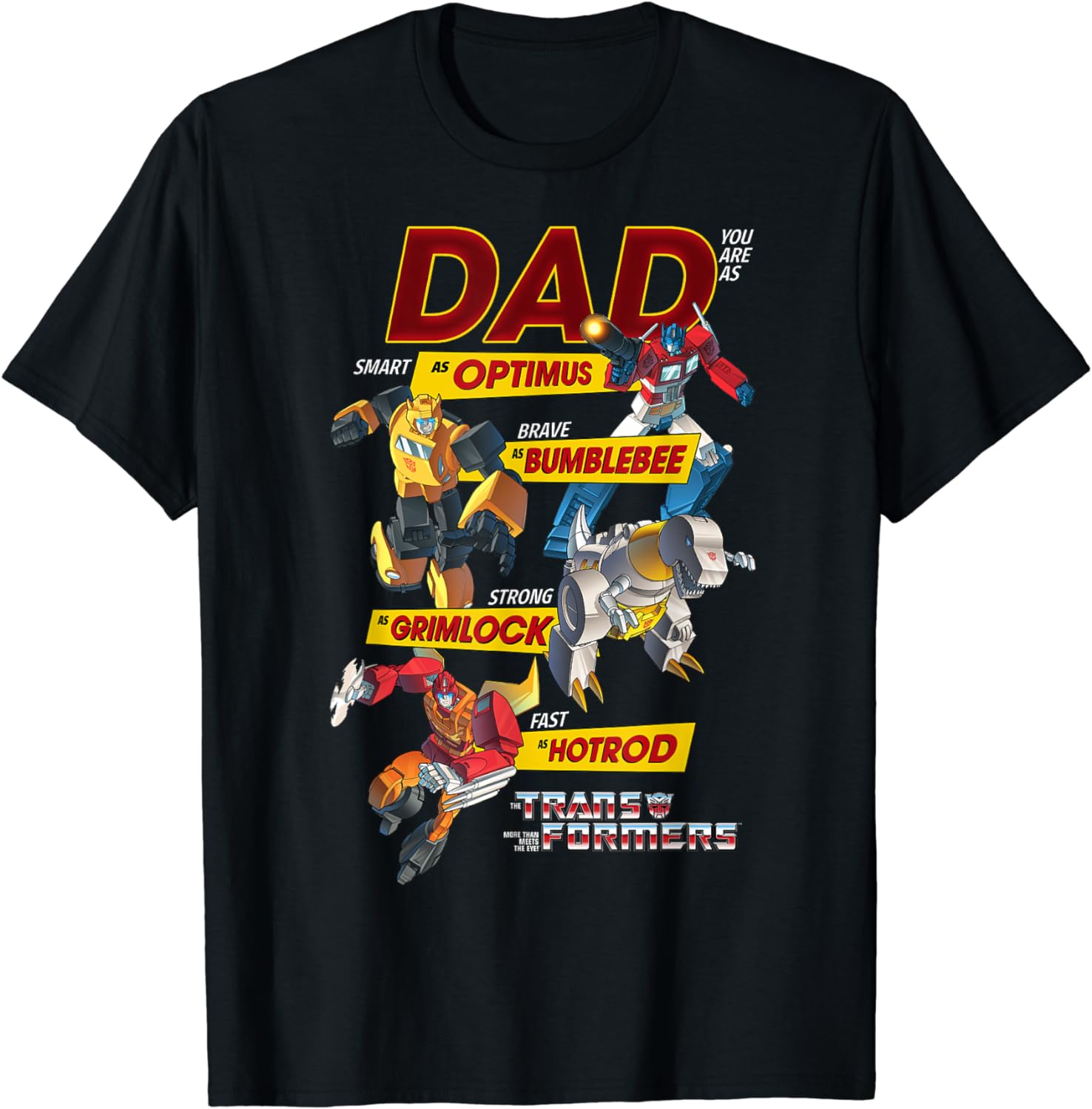 Transformers Father's Day Autobots Dad You Are Smart Logo T-Shirt